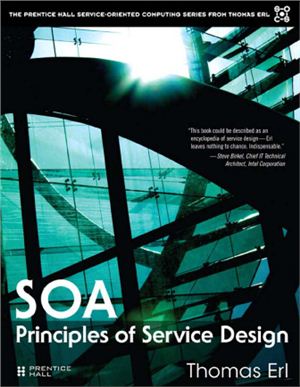 Erl T. SOA: Principles of Service Design