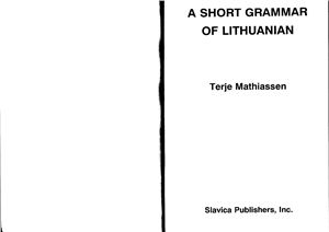 Mathiassen T. A Short Grammar of Lithuanian
