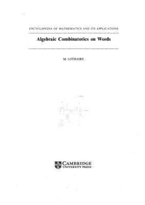Lothaire M. Algebraic Combinatorics on Words