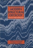 Ramsay John G., Huber Martin I. The Techniques of Modern Structural Geology. Volume 2: Folds and Fractures