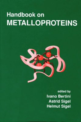 Bertini I., Sigel A., Sigel H. (eds.) Handbook on Metalloproteins