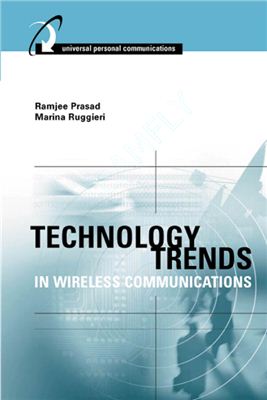Prasad R., Ruggieri M. Technology Trends in Wireless Communications