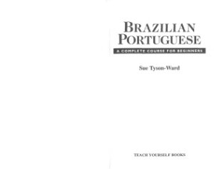 Tyson-Ward Sue. Teach Yourself Brazilian Portuguese
