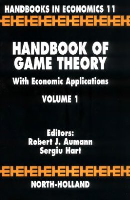 Aumann R.J., Hart S. (editors) Handbook of Game Theory with Economic Applications