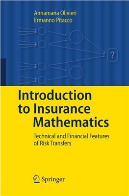 Introduction to Insurance Mathematics: Technical and Financial Features of Risk Transfers