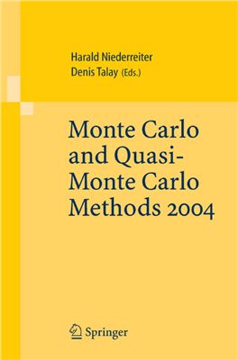 Niederreiter H., Talay D. (editors) Monte Carlo and Quasi-Monte Carlo Methods 2004