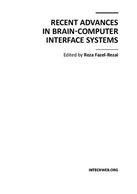 Fazel-Rezai R. (ed.) Recent Advances in Brain-Computer Interface Systems