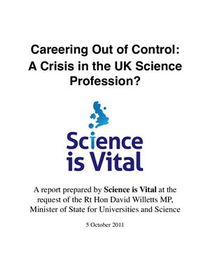 Rohn J. et al. Careering Out of Control: A Crisis in the UK Science Profession?