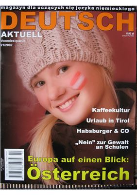 Deutsch Aktuell 2007 №21 Февраль-Март