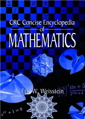 Weisstein E.W. CRC Concise Encyclopedia of Mathematics