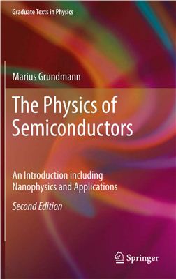 Grundmann M. The Physics of Semiconductors