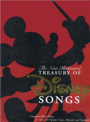 Disney Book Group (auth.) New Illustrated Treasury of Disney Songs