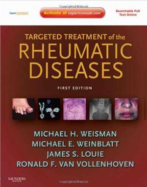 Weisman Michael H. Targeted Treatment of the Rheumatic Diseases