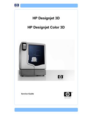 HP DesignJet 3D HP / Designjet Color 3D. Service Manual