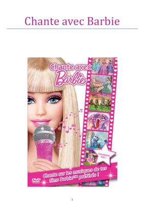 Chante avec Barbie. Karaoké / Песни из сборника Пой вместе с Барби. 09-10