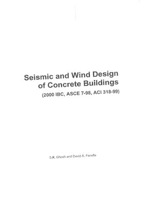 Ghosh S.K., Fanella D.A. Seismic and Wind Design of Concrete Buildings