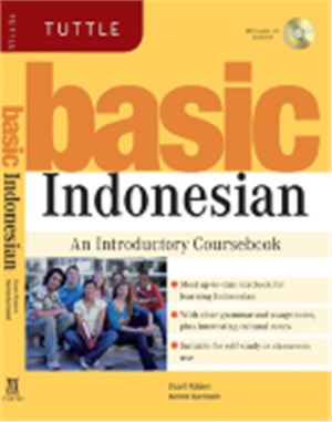 Robson Stuart, Kurniasih Yacinta. Basic Indonesian: An Introductory Coursebook