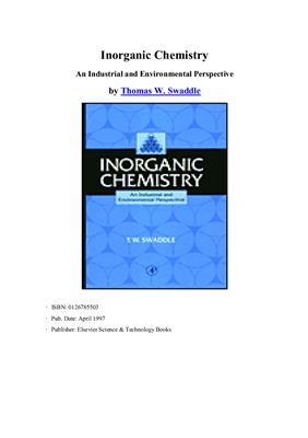 Swaddle Thomas W. Inorganic Chemistry An Industrial and Environmental Perspective