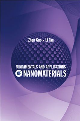 Zhen Guo, Li Tan. Fundamentals and Applications of Nanomaterials