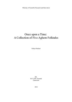 Hackett R. Once upon a Time: A Collection of Five Aghem Folktales