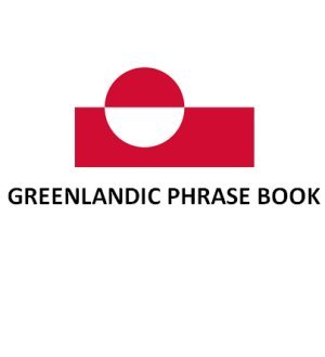 Greenlandic Phrase Book + Audio