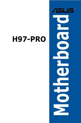 Asus Motherboard H97-PRO. User Guide