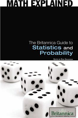 Gregersen E. (editor) The Britannica Guide to Statistics and Probability