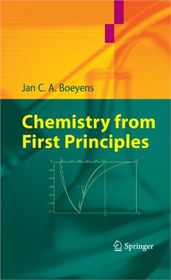 Boeyens Jan C.A. Chemistry from First Principles