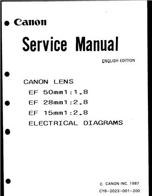 Объективы Canon EF 50mm 1: 1.8, EF 28mm 1: 2.8, EF 15mm 1: 2.8. Руководство по обслуживанию