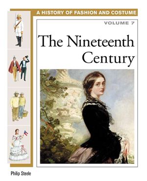 Steele Ph. The Nineteenth Century: History of Costume and Fashion
