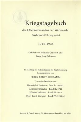Kriegstagebuch des Oberkommandos der Wehrmacht. 1940-1945. Band I: 1940-1941