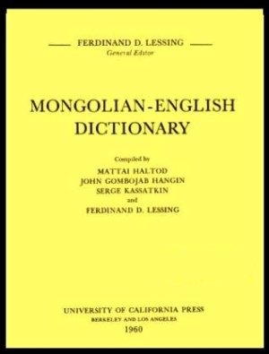 Lessing Ferdinand D. (Editor). Mongolian-English Dictionary