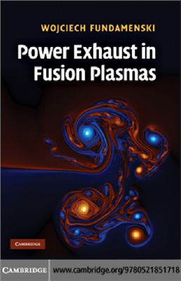 Fundamenski W. Power Exhaust in Fusion Plasmas