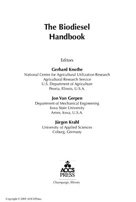 Knothe G., Gerpen J.V., Krahl J. (Eds.) The Biodiesel Handbook
