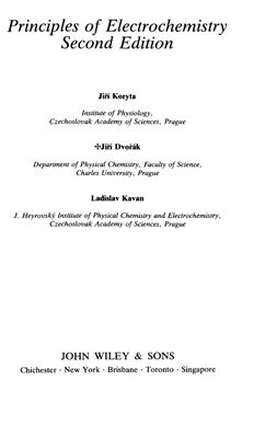 Koryta J., Dvorak J., Kavan L. Principles of Electrochemistry