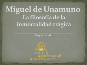 Miguel de Unamuno: La filosofía de la inmortalidad trágica