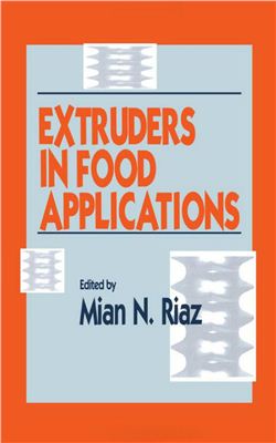 Riaz M. Extruders in Food Applications