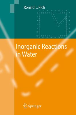 Rich R.L. Inorganic Reactions in Water