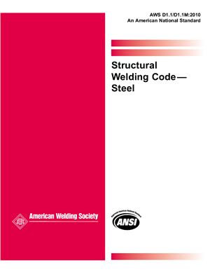 AWS D1.1/D1.1M: 2010 Structural Welding Code - Steel