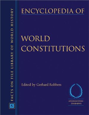 Robbers Herhard. Encyclopedia of World Constitutions