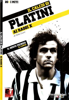 I Miti del Calcio 2011 №20 Michel Platini