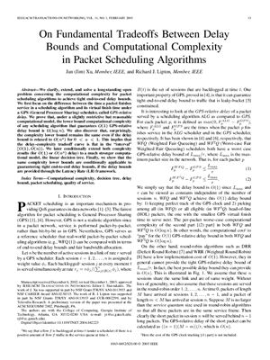 Xu J., Lipton R. On Fundamental Tradeoffs Between Delay Bounds and Computational Complexity in Packet Scheduling Algorithms