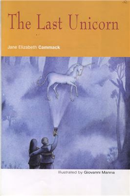 Gammack J.E. The Last Unicorn