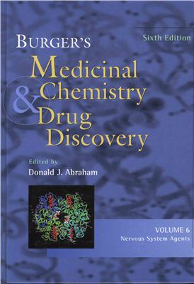 Abraham D.J. (ed.) Burger's Medicinal Chemistry and Drug Discovery, v.6. Nervous System Agent