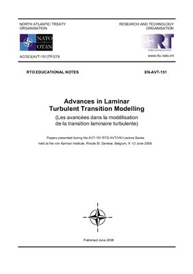 RTO of NATO. Saric W. (ed). Advances in Laminar Turbulent Transition Modelling
