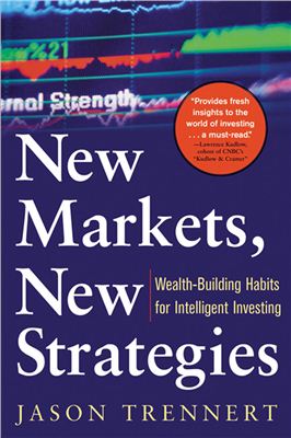 Jason Trennert. New Market New Strategies