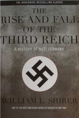 Shirer William L. The Rise and Fall of the Third Reich
