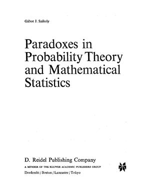 Szekely G.J. Paradoxes in Probability Theory and Mathematical Statistics