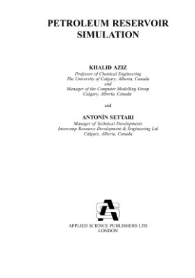 Азиз X., Сеттари Э. Математическое моделирование пластовых систем