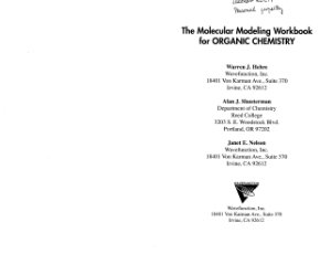Hehre W.J. The Molecular Modeling Workbook for Organic Chemistry